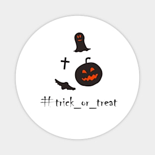 Trick or treat Magnet